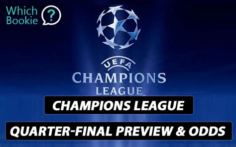 champions league quarter final odds